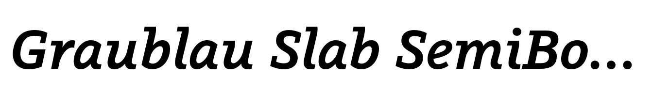 Graublau Slab SemiBold Italic